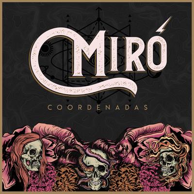 Coordenadas By Miro's cover