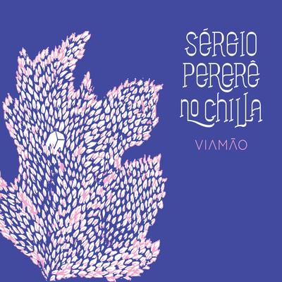 Rosário de Maria By Sergio Pererê, No Chilla's cover
