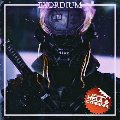 Exordium By Hela, CyberSex's cover