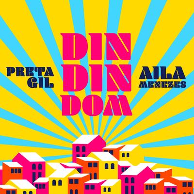 Din Din Dom By Preta Gil, Aila Menezes's cover