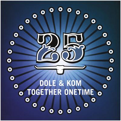 Together Onetime By Dole & Kom's cover