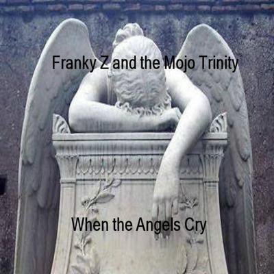 Franky Z and the Mojo Trinity's cover