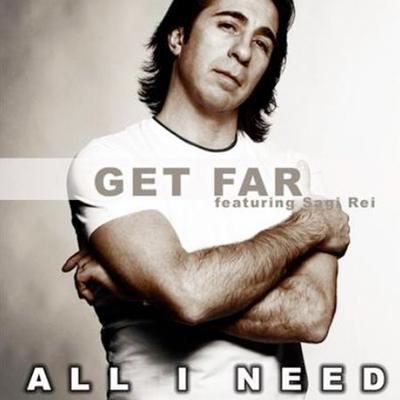 All I Need (Original Edit) By Get Far, Sagi Rei's cover