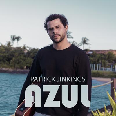 Azul By Patrick Jinkings's cover