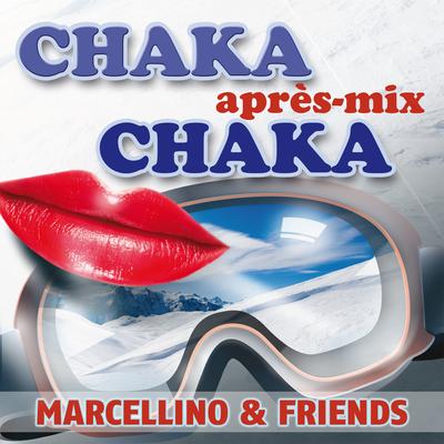Chaka Chaka Aprés-Mix (Single)'s cover