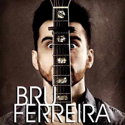 Não Vou Mais By Bru Ferreira's cover