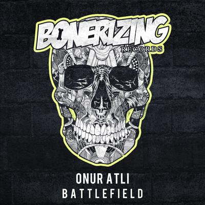 Battlefield (Original Mix) By Onur Atli's cover