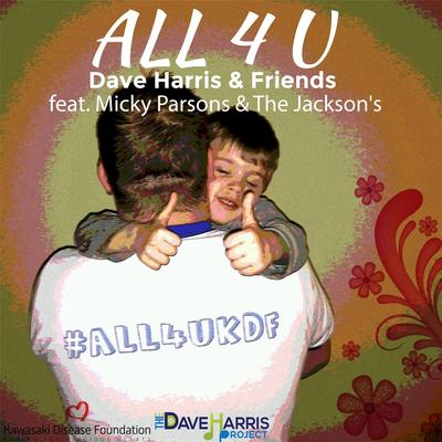 All 4 U (feat. Micky Parsons & The Jackson's)'s cover