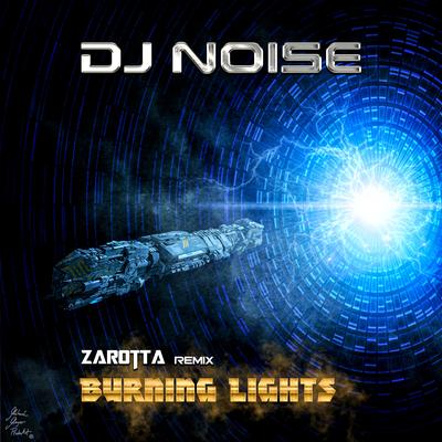 Burning Lights (Zarotta Remix)'s cover