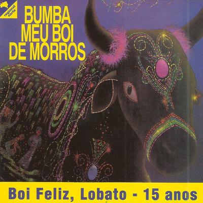 Boi Feliz By Bumba Meu Boi De Morros's cover