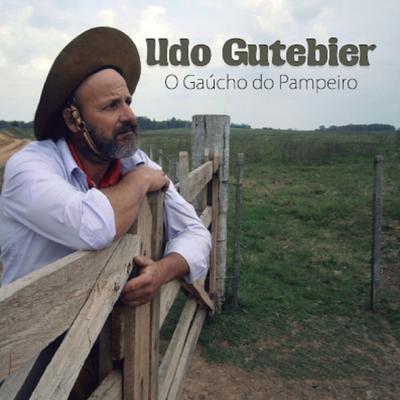 Por Ser Campeiro By Udo Gutebier's cover