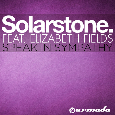 Speak In Sympathy (Mike Shiver's Catching Sun Extended Remix) By Solarstone, Elizabeth Fields's cover