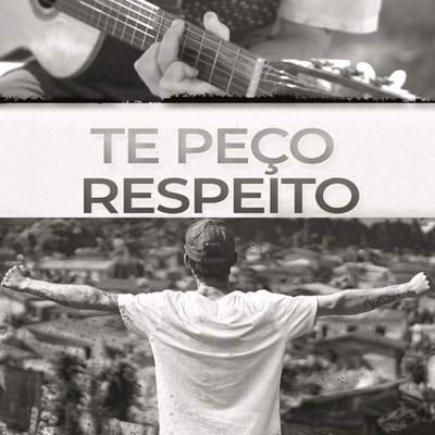 Te Peço Respeito's cover