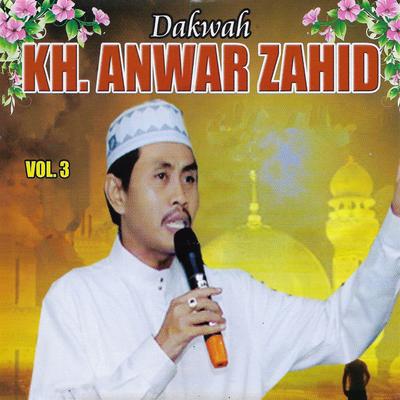 Dakwah Kh. Anwar Zahid, Vol. 3's cover