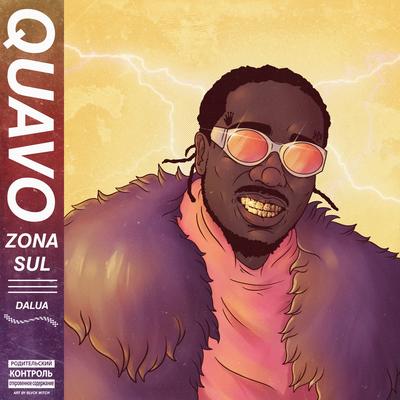 Quavo: Zona Sul By Dalua's cover