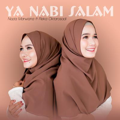 Ya Nabi Salam By Nazia Marwiana, Reka Oktarosadi's cover