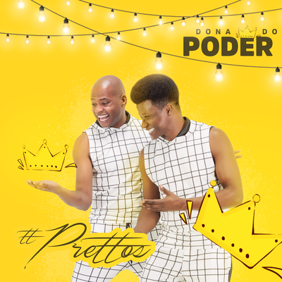 Dona do Poder By Prettos's cover