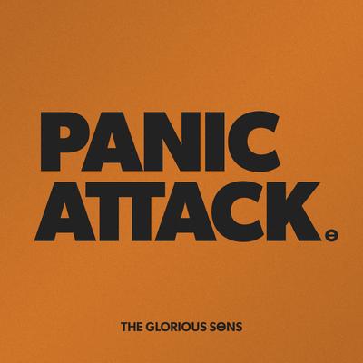 Panic Attack By The Glorious Sons's cover