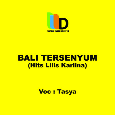 Bali Tersenyum Hits Lilis Karlina's cover