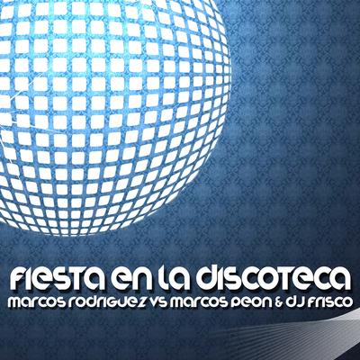 Fiesta En La Discoteca's cover