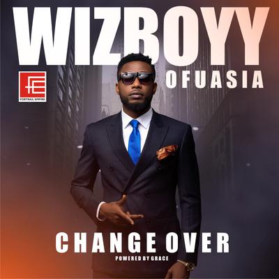 I Go Love By Wizboyy, Wiz Ofuasia's cover