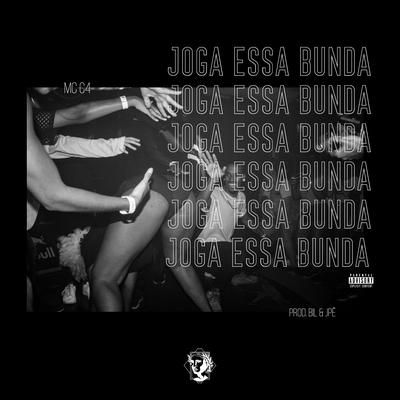 Joga Essa Bunda By MC C4's cover