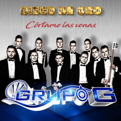 Córtame las Venas (Disco de Oro)'s cover
