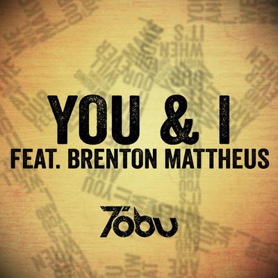 You & I (feat. Brenton Mattheus)'s cover