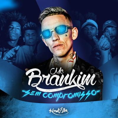 Sem Compromisso By MC Brankim's cover