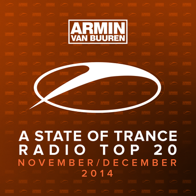 A State Of Trance Radio Top 20 - November / December 2014 (Including Classic Bonus Track)'s cover