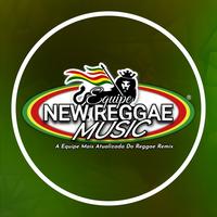 EQUIPE NEW REGGAE MUSIC's avatar cover