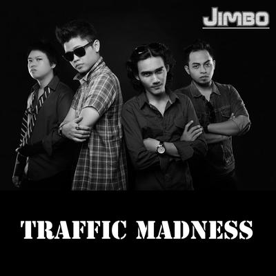 Traffic Madness By Jimbo's cover