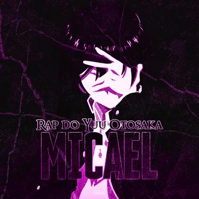 Rap do Yuu Otosaka By Micael Rapper's cover