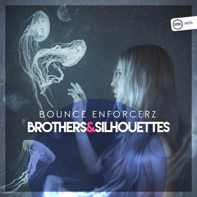 Brothers & Silhouettes (Original Mix)'s cover
