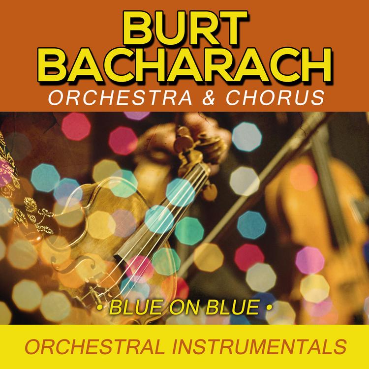 Burt Bacharach Orchestra and Chorus's avatar image