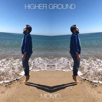 Higher Ground By MOMO.'s cover