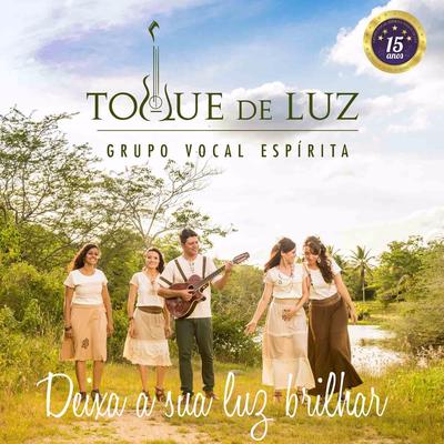Aos Pés do Monte By Grupo Vocal Espírita Toque de Luz's cover