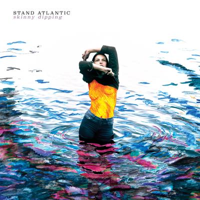 Skinny Dipping By Stand Atlantic's cover