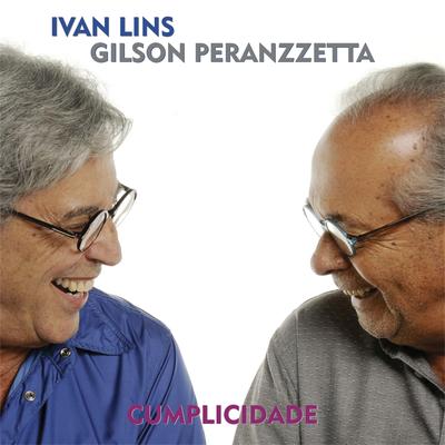 Lembra de Mim By Gilson Peranzzetta, Ivan Lins's cover