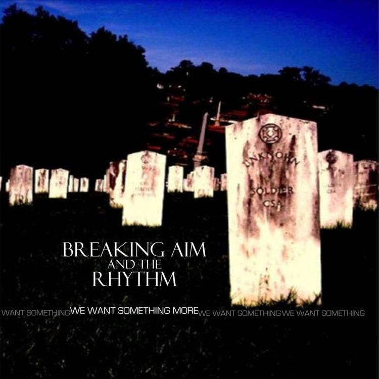 Breaking Aim and the Rhythm's avatar image