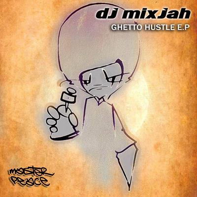 DJ Mixjah's cover