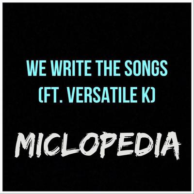 We Write the Songs's cover