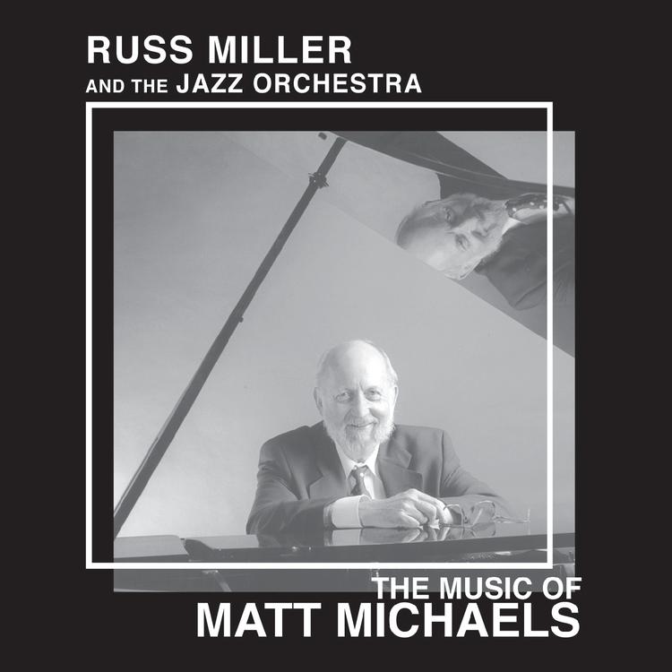 Russ Miller and the Jazz Orchestra's avatar image