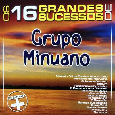 Os 16 Grandes Sucessos de Grupo Minuano - Série +'s cover