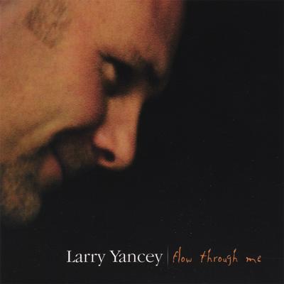 Larry Yancey's cover