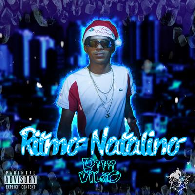 Ritmo Natalino By Mc Diih Vilão's cover