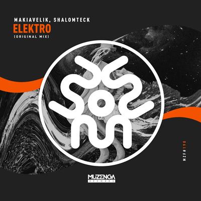 Elektro By Makiavelik, ShalomTeck's cover