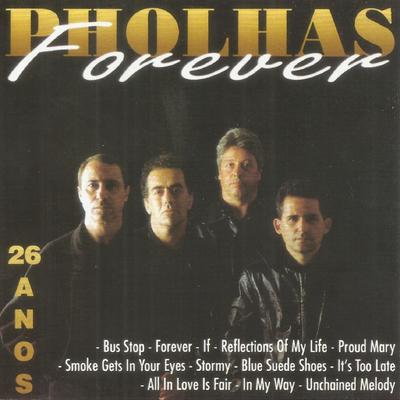 26 Anos - Pholhas Forever's cover