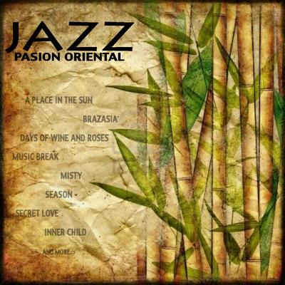 Jazz Pasión Oriental Vol.1's cover