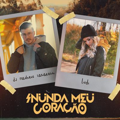 Inunda Meu Coração By DJ Matheus Lazaretti, LUDI's cover